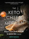 The Keto Chef's Kitchen Cookbook