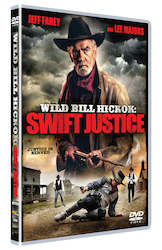Action: Wild Bill Hickok: Swift Justice