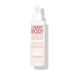 Hairdressing: Eleven I Want Body Texture Spray 178ml