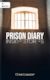 Prison Diary - Inside Stories