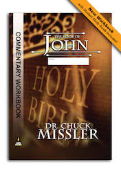 Chuck Missler: John: Commentary Workbook