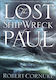 The Lost Shipwreck of Paul - Book