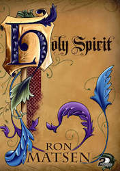 Ron Matsen: The Holy Spirit