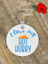 Clothing: I Love my Hot Hubby Key Ring