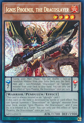 Ignis Phoenix, the Dracoslayer [MP23-EN172] Prismatic Secret Rare