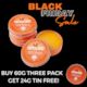 Black Friday! Buy 60g 3pack - Get 24g Tin Free!