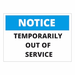 Notice Temporarily out of service