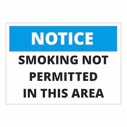 Notice Smoking Not Permitted in this Area