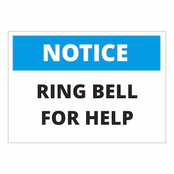 Notice Ring Bell for Help