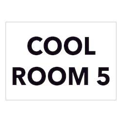 Miscellaneous Signs: Cool Room 5