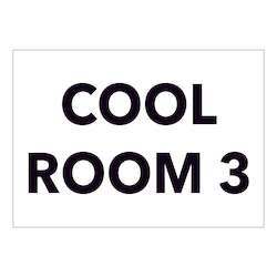 Miscellaneous Signs: Cool Room 3