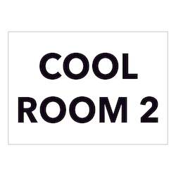 Miscellaneous Signs: Cool Room 2