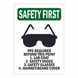 Safety First PPE Required