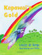 Kapowai's Gold by Louise de Varga