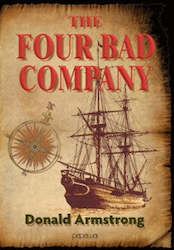 Book and other publishing (excluding printing): The Four Bad Company by Donald Armstrong