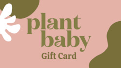 Plant, garden: Plant Baby Gift Card