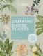 Kew Gardeners Guide to Growing Houseplants - Book (Includes Shipping)