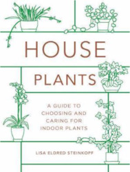 Plant, garden: House Plants - A guide to choosing and caring for indoor Plants - Book (Includes Shipping)