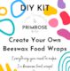 DIY Create Your Own Beeswax Food Wraps
