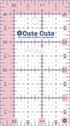 Notions: Cute Cuts Ruler 2 1/2â x 4 1/2â - Lori Holt for RBD Design