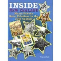 Inside New Zealand: Maori-Pakeha Race Relations In The 20th Century (Paperback)