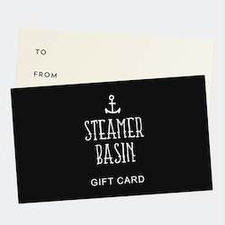 Gift Card: Steamer Basin $75 gift card