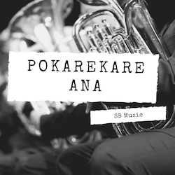 Pokarekare Ana - Duet for cornet or flugel and euphonium with band
