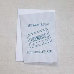 Greeting Cards: You're still cool • Greeting card