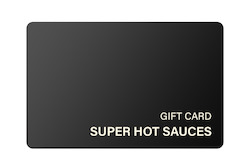 Sauces: Super Hot Sauces Gift Card