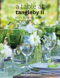 Publishing: A Table at Tangleby II (160 Recipe Digital Download)
