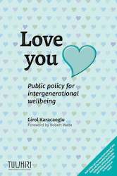Love you: public policy for intergenerational wellbeing