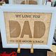 Dad Personalised 6x4 Photo Frame Cutout - READY TO SEND