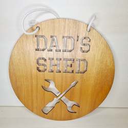 Dad's Shed Sign - SECONDS