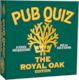 Pub Quiz The Royal Oak Edition