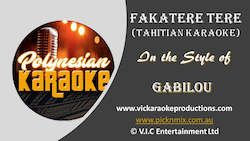 Entertainer: PK003 - Fakateretere - Gabilou - (Tahitian Karaoke)