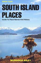Book Catalogue: Know Your South Island Places