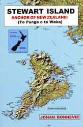 New Zealand Pocket Book Guides: Stewart Island: Anchor Of New  Zealand (Te Punga O Te Waka) Pocket Guide