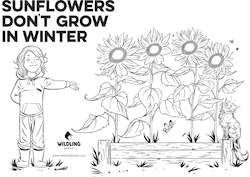 Sunflowers Don't Grow In Winter colouring in pages - free download