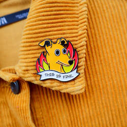 Goodies For Human: This Is Fine Dog Pin