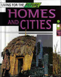 Living for the Future - Home and Cities