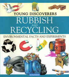 Young Discoverers Rubbish and Recycling