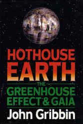 Gift: Hothouse Earth