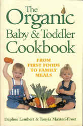 The Organic Baby & Toddler Cook Book