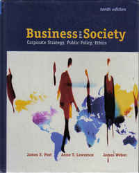 Busienss and Society - Corporate strategy, public policy, ethics