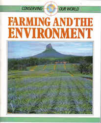 Conserving Our World - Farming and the Environment