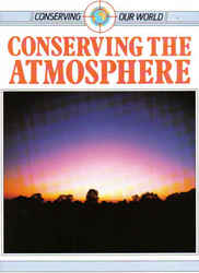 Gift: Conserving Our World - Conserving the Atmosphere