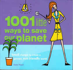 Gift: 1001 Little Ways to Save Our Planet