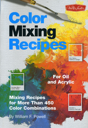 Color Mixing Recipes by William Powell